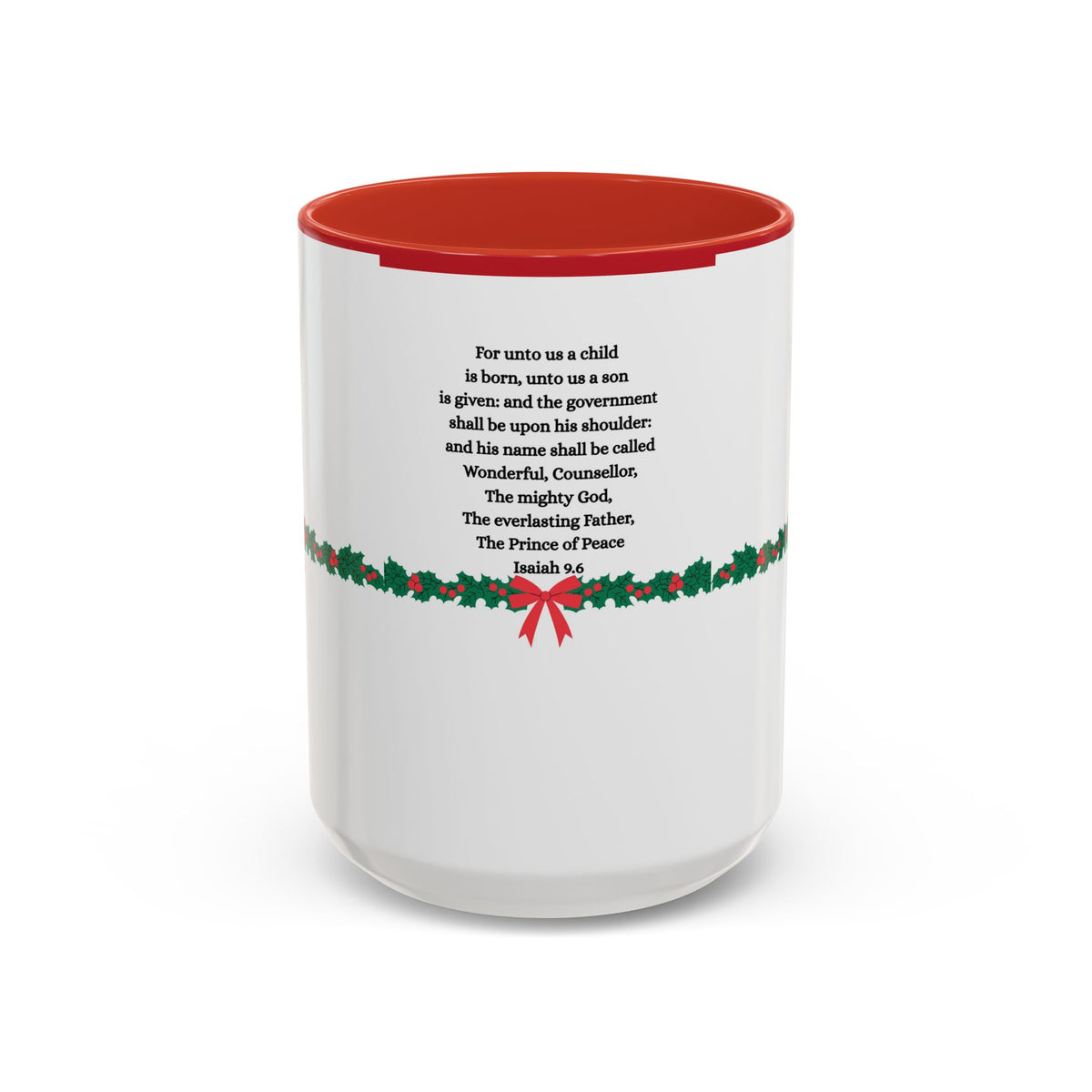 Christmas Scripture Coffee Mug — Isaiah 9:6 Holly Accent (11/15oz)