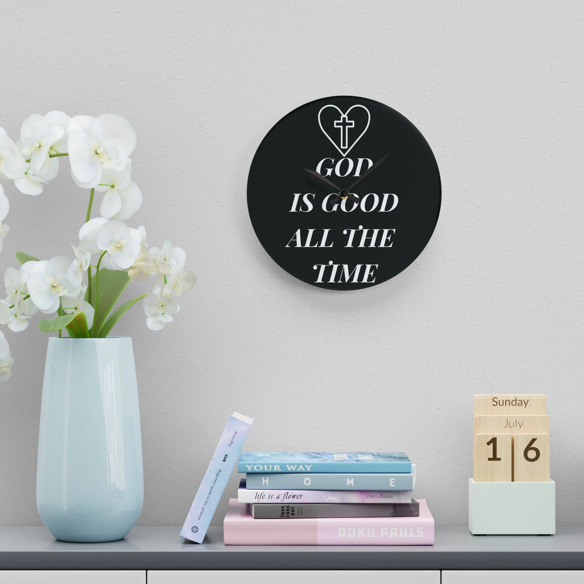 Acrylic Wall Clock - "God Is Good All The Time" Christian Cross Heart Religious Home Decor