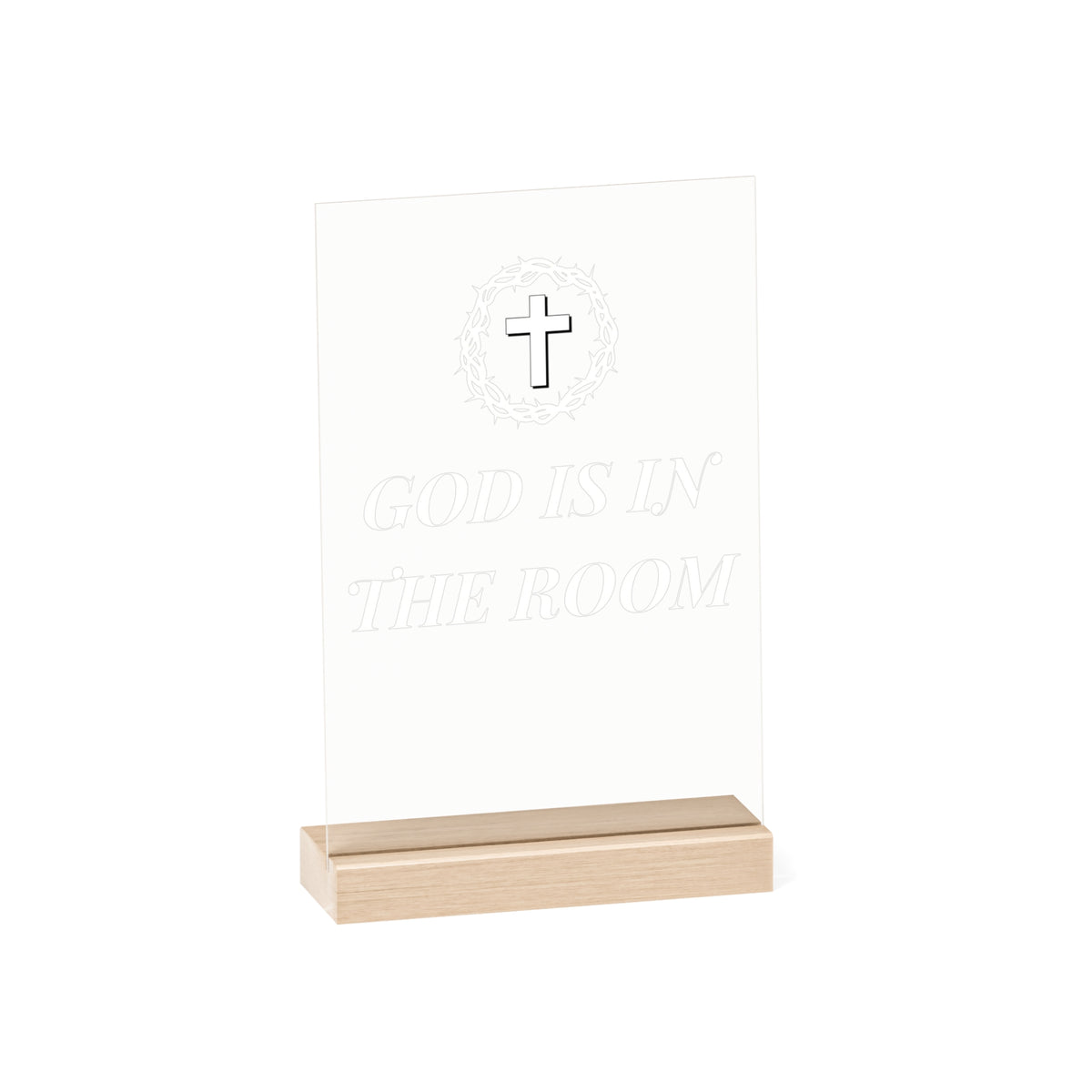 ''God is in the Room'' Home decoration