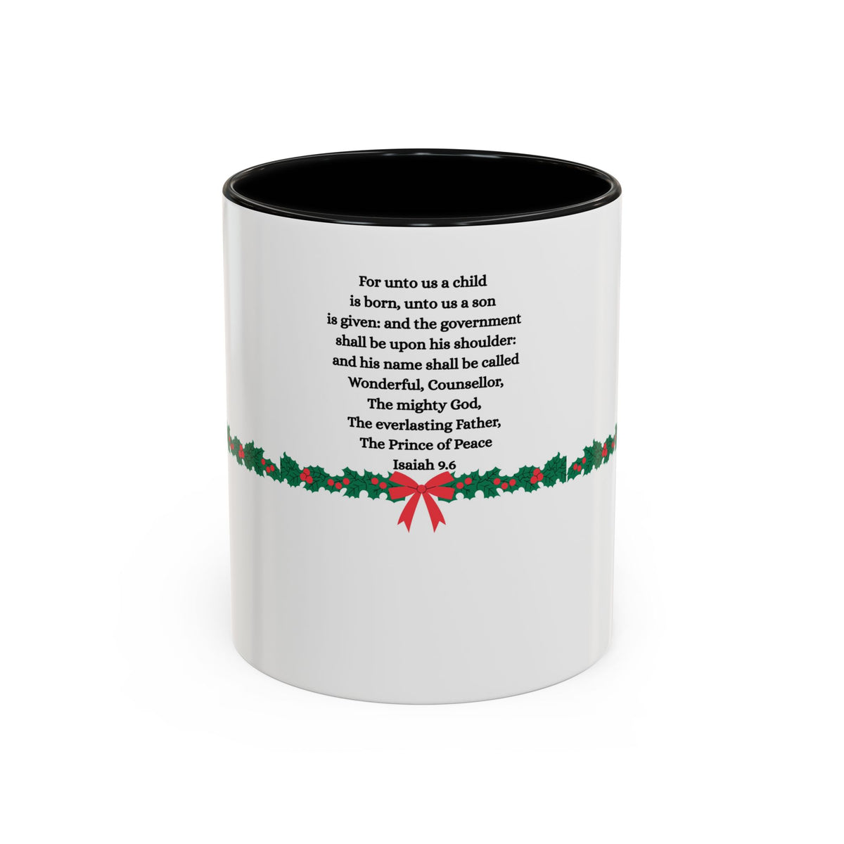 Christmas Scripture Coffee Mug — Isaiah 9:6 Holly Accent (11/15oz)