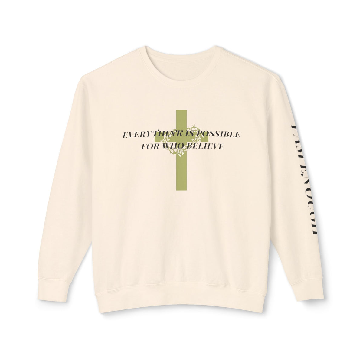 Christian Cross Crewneck Sweatshirt — "Everything Is Possible for Those Who Believe"