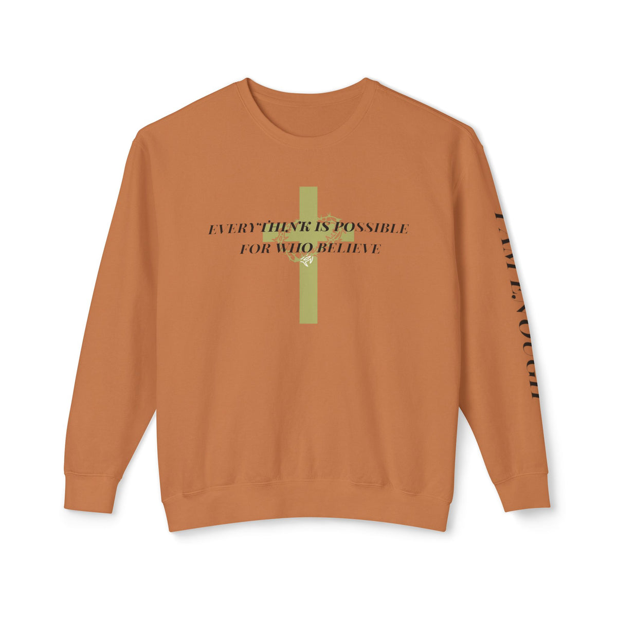 Christian Cross Crewneck Sweatshirt — "Everything Is Possible for Those Who Believe"