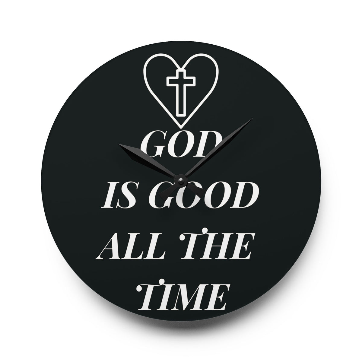 Acrylic Wall Clock - "God Is Good All The Time" Christian Cross Heart Religious Home Decor