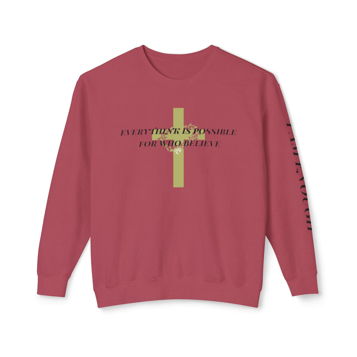 Christian Cross Crewneck Sweatshirt — "Everything Is Possible for Those Who Believe"